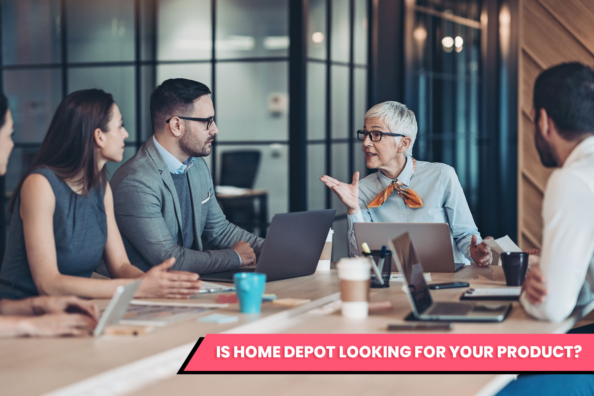 Is-Home-Depot-Looking-for-Your-Product